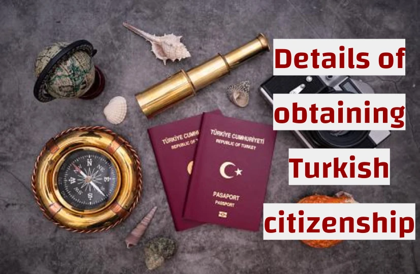 Obtaining Turkish citizenship 2022